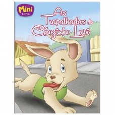 Mini - Animais: Trapalhadasdo Caozinho Lupi