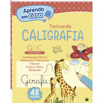 Aprenda Em Casa Treinando: Caligrafia