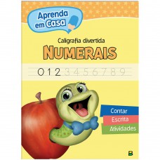 Aprenda Em Casa Caligrafia Divertida: Numerais