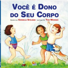 Biblioteca De Literatura(30):você é Dono Do Seu Corpo