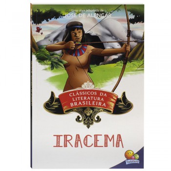 Clássicos Da Literatura: Iracema