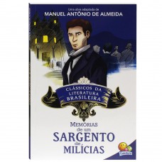Clássicos Da Literatura: Memórias De Um Sargento De Milícias
