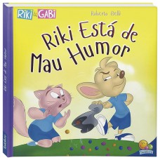 Comportamentos:mau-humor (riki & Gabi)