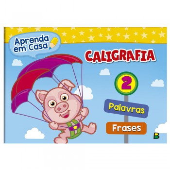Aprenda Em Casa Caligrafia: Vol.2