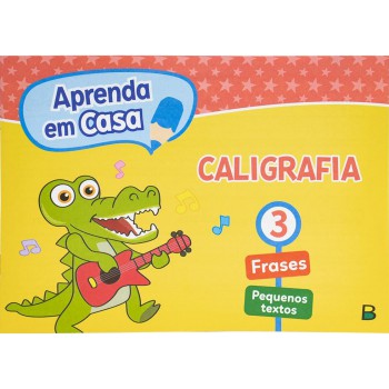 Aprenda Em Casa Caligrafia: Vol.3