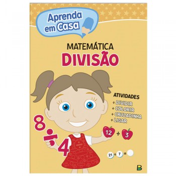 Aprenda Em Casa Matemática: Divisão Aprenda Em Casa Matemática: Divisão