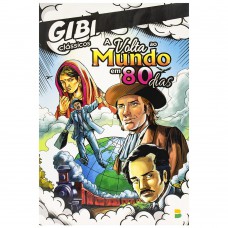 Gibi Clássicos: Volta Ao Mundo Em 80 Dias, A