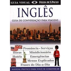 GUIA DE CONVERSAÇÃO PARA VIAGENS - INGLÊS