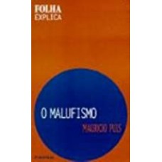 FOLHA EXP. - MALUFISMO, O