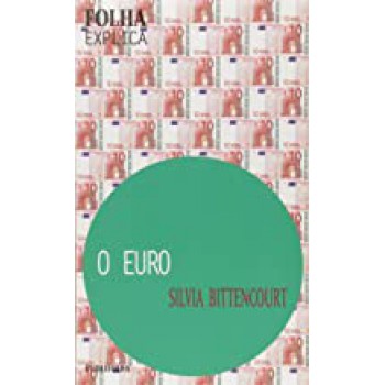 FOLHA EXP. - EURO, O