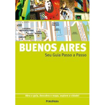 BUENOS AIRES - SEU GUIA PASSO A PASSO