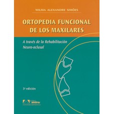 Ortopedia Funcional De Los Maxilares