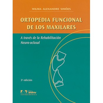 Ortopedia Funcional De Los Maxilares