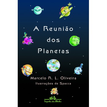 A Reunião Dos Planetas