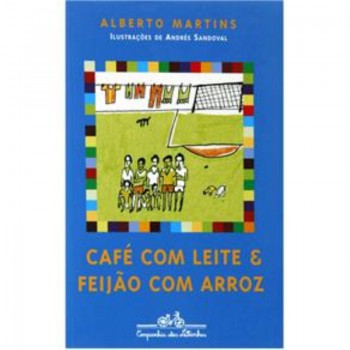 Café-com-leite E Feijão-com-arroz