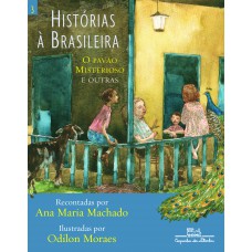 Histórias à Brasileira, Vol. 3