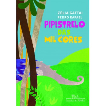 Pipistrelo Das Mil Cores