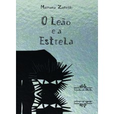 O Leão E A Estrela