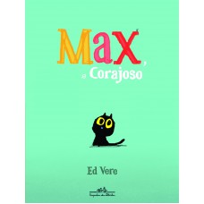 Max O Corajoso