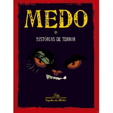 Medo: Histórias De Terror