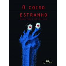 O Coiso Estranho