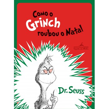 Como O Grinch Roubou O Natal