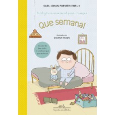 Que Semana!: Inteligência Emocional Para Crianças