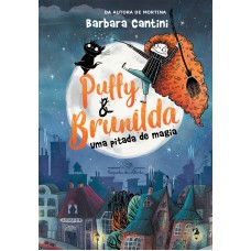 Puffy E Brunilda: Uma Pitada De Magia