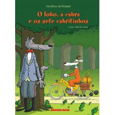 O Lobo, A Cabra E Os Sete Cabritinhos