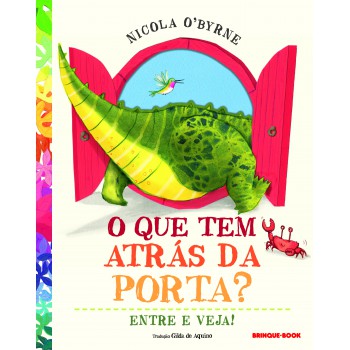 O Que Tem Atrás Da Porta?: Entre E Veja!