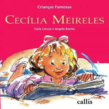 Cecília Meireles - Crianças Famosas