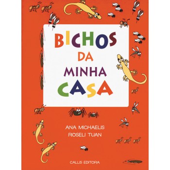 Bichos Da Minha Casa