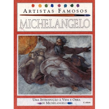 Michelangelo - Artistas Famosos