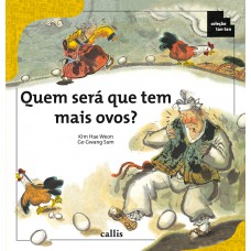 Quem Será Que Tem Mais Ovos? - Contagem Em Grupo E Numerais - Coleção Tan Tan