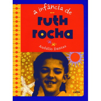 A Infância De Ruth Rocha