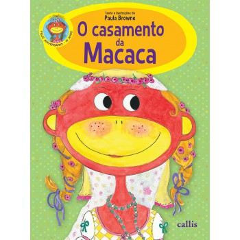 O Casamento Da Macaca