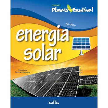 Planeta Saudável - Energia Solar