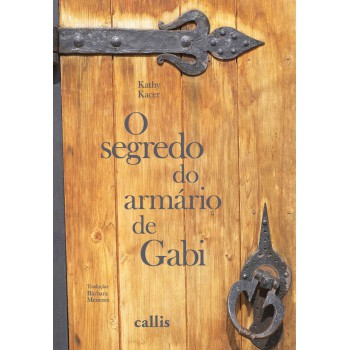 O Segredo Do Armário De Gabi