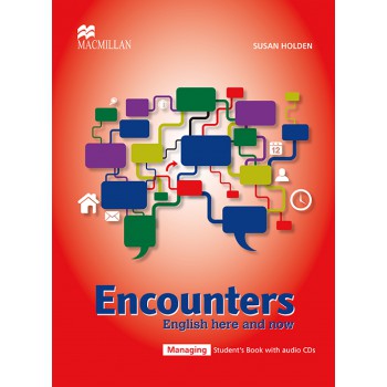 Encounters English Here And Now Students Book W/audio Cd-managing