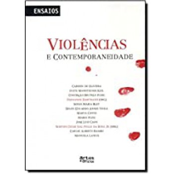 VIOLENCIAS E CONTEMPORANEIDADES