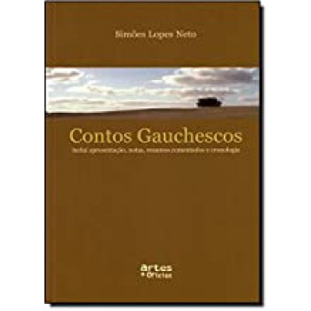 Contos Gauchescos (1ª Edicao)