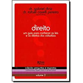 DIREITO - UM GUIA P/ CONHECER AS LEIS E OS DIREITOS DOS CID...