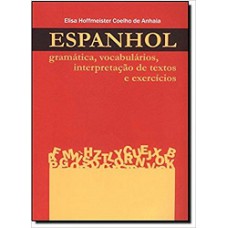 ESPANHOL - GRAMATICA, VOCABULARIOS, INTERPRETACAO