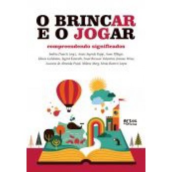 BRINCAR E O JOGAR, O