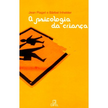 A Psicologia Da Criança