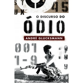 O DISCURSO DO ÓDIO