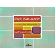 JOGOS MATEMATICOS E A CONSTRUCAO DO CONHECIMENTO