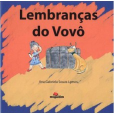 LEMBRANÇAS DO VOVÔ