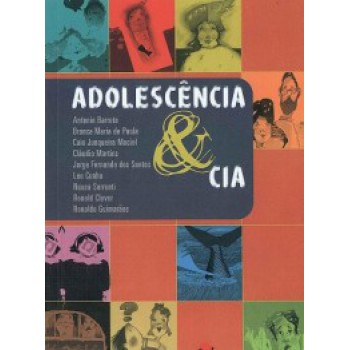 ADOLESCÊNCIA & CIA