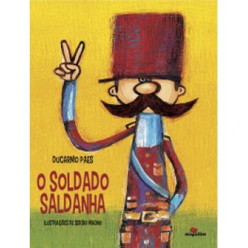 O SOLDADO SALDANHA